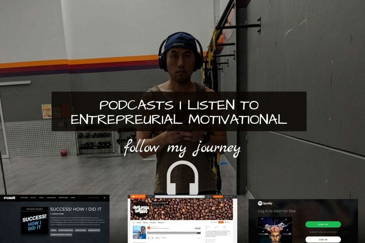 podscasts i listen to entrepreneurial motivational